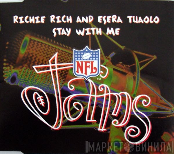 Richie Rich , Esera Tuaolo - Stay With Me