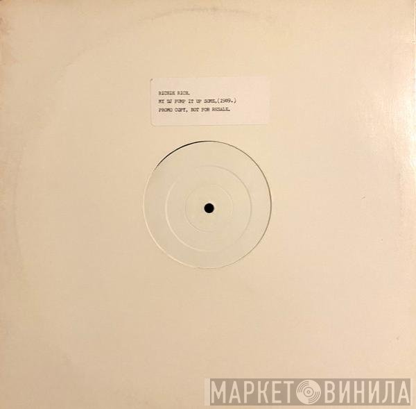 Richie Rich - My DJ (Pump It Up Some)