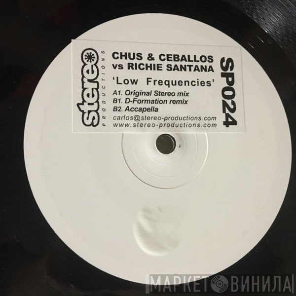 Richie Santana, Chus & Ceballos - Low Frequencies (Part 1)