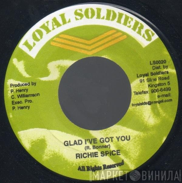 Richie Spice - Glad I've Got You