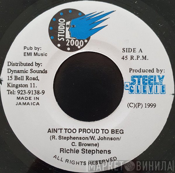 Richie Stephens - Ain't Too Proud To Beg