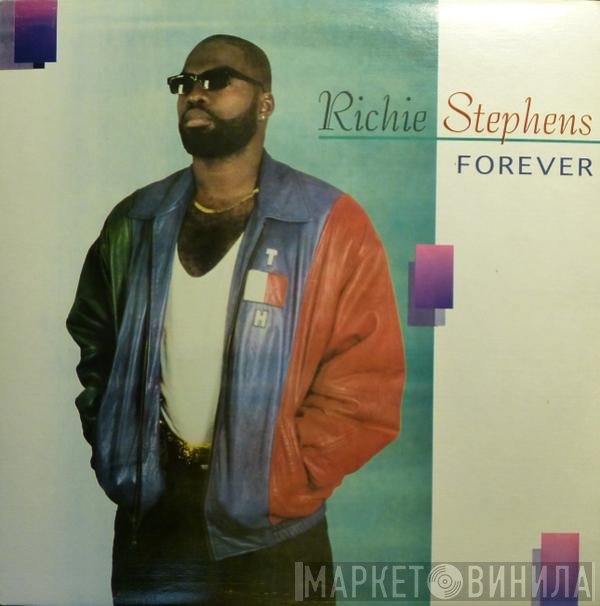Richie Stephens  - Forever