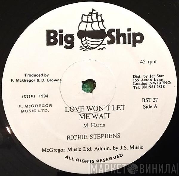 Richie Stephens - Love Won't Let Me Wait
