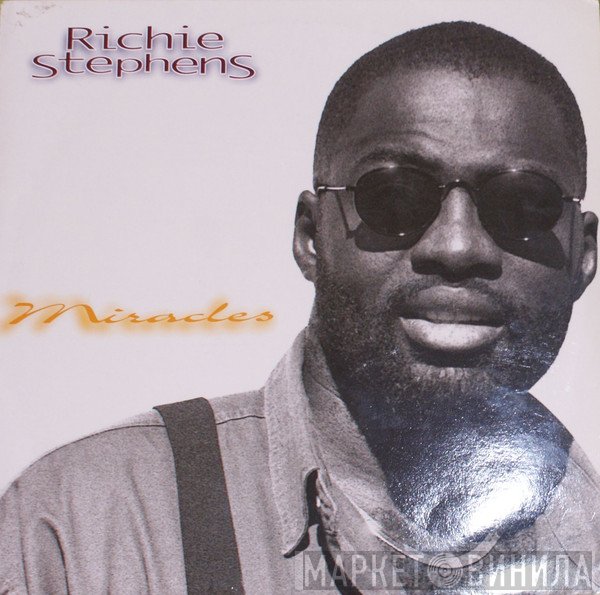 Richie Stephens  - Miracles
