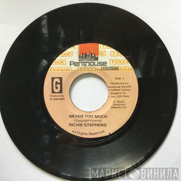Richie Stephens  - Never Too Much