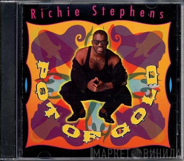 Richie Stephens  - Pot Of Gold