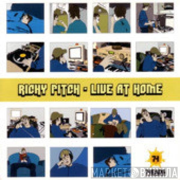 Richy Pitch - Live At Home