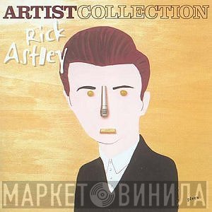 Rick Astley  - Artist Collection