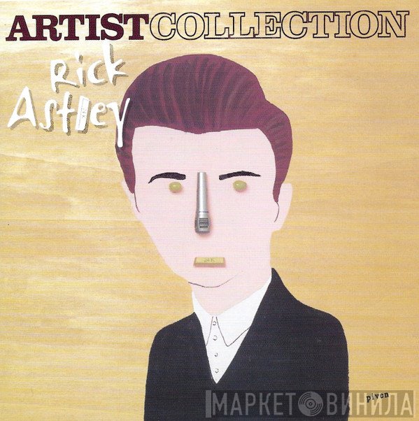 Rick Astley  - Artist Collection