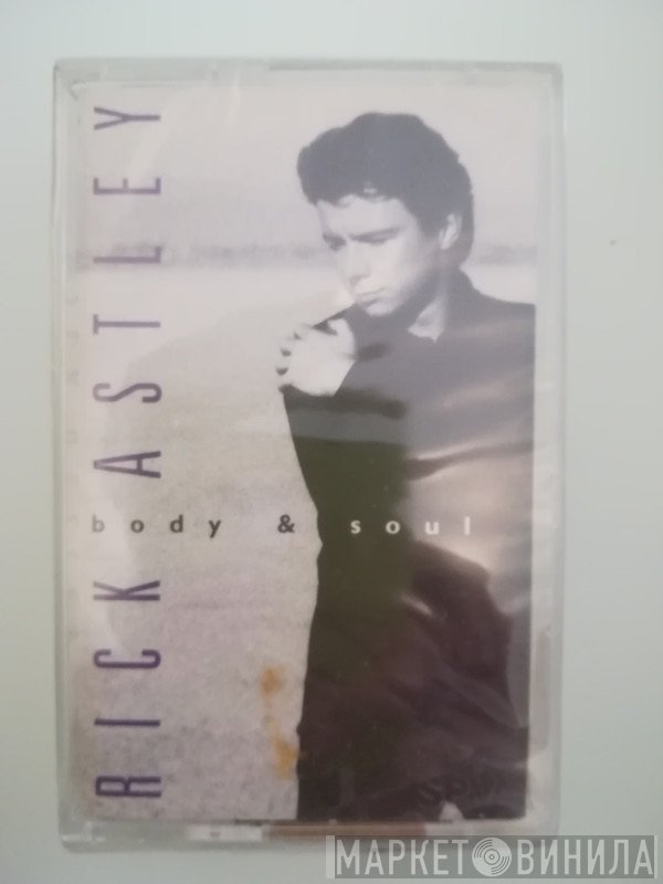 Rick Astley  - Body & Soul