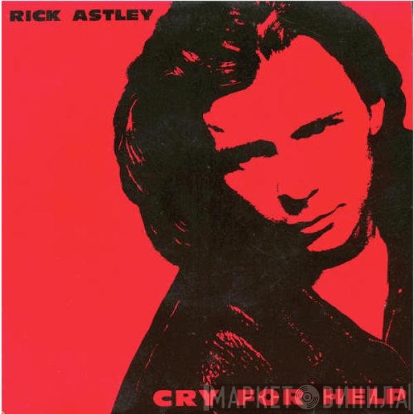 Rick Astley - Cry For Help