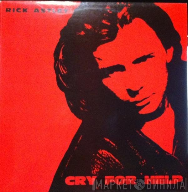 Rick Astley  - Cry For Help