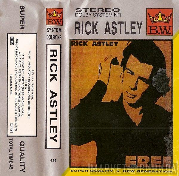 Rick Astley  - Free