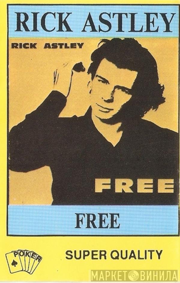 Rick Astley  - Free