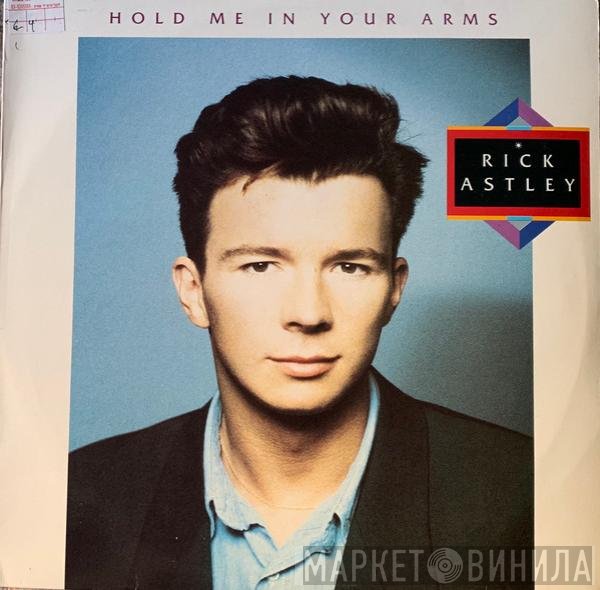 Rick Astley  - Hold Me In Your Arms