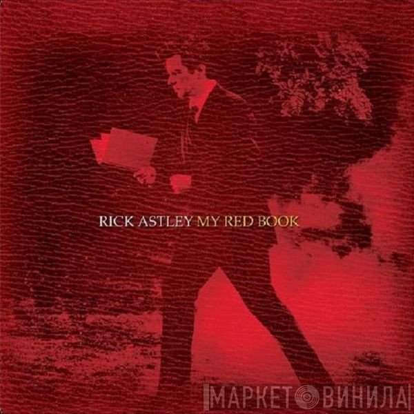 Rick Astley  - My Red Book