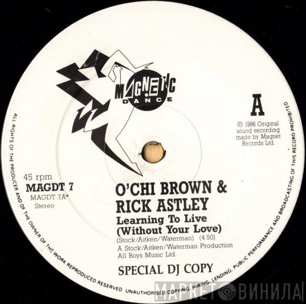 Rick Astley, O'Chi Brown - Learning To Live (Without Your Love)