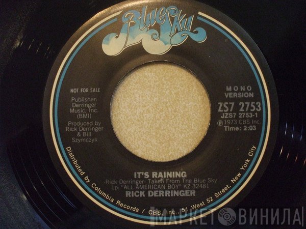 Rick Derringer  - It's Raining