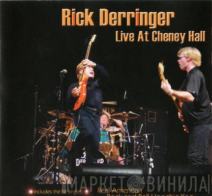 Rick Derringer  - Live At Cheney Hall