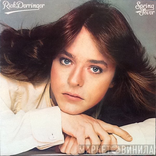 Rick Derringer  - Spring Fever