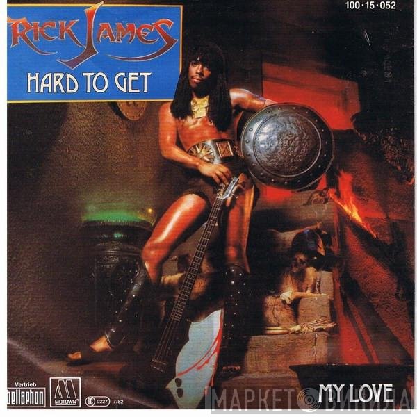 Rick James  - Hard To Get