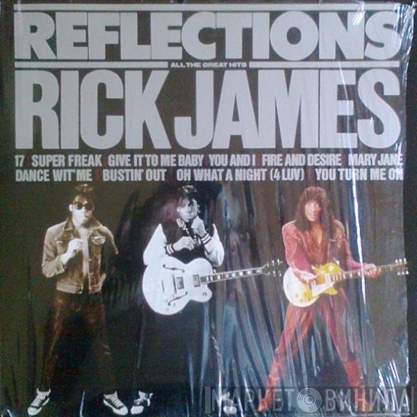 Rick James - Reflections - All The Great Hits
