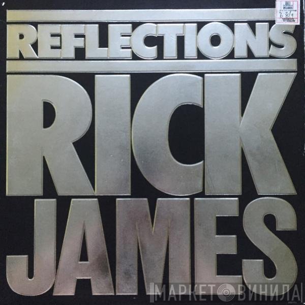 Rick James  - Reflections