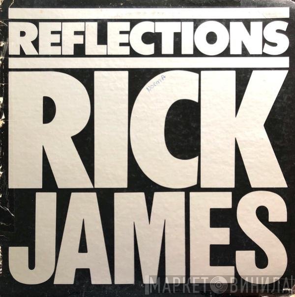 Rick James  - Reflections