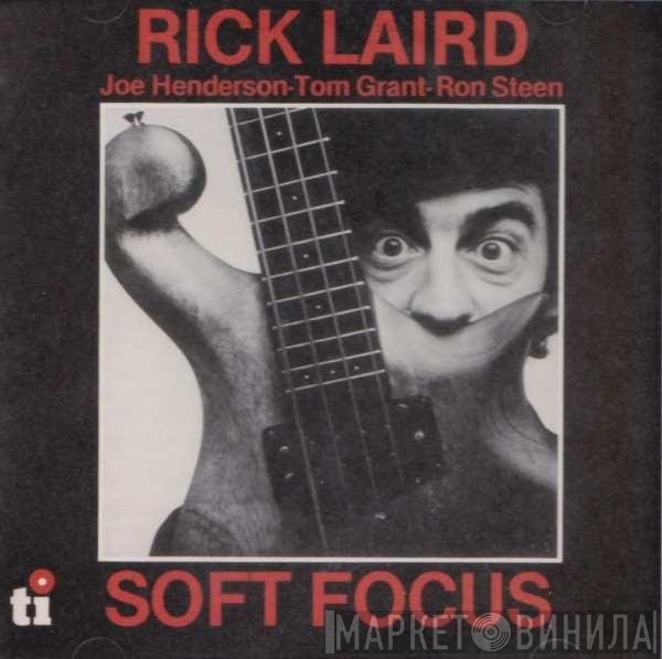 Rick Laird  - Soft Focus