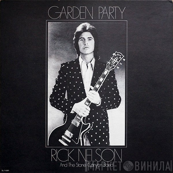 Rick Nelson & The Stone Canyon Band - Garden Party