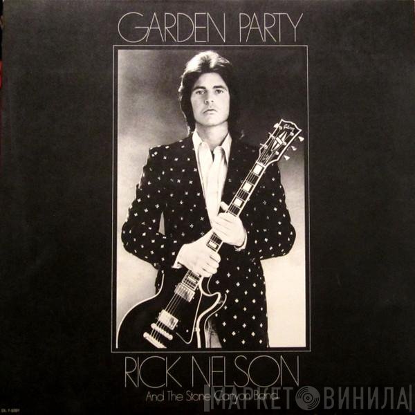 Rick Nelson & The Stone Canyon Band - Garden Party