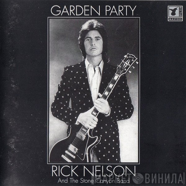 Rick Nelson & The Stone Canyon Band - Garden Party