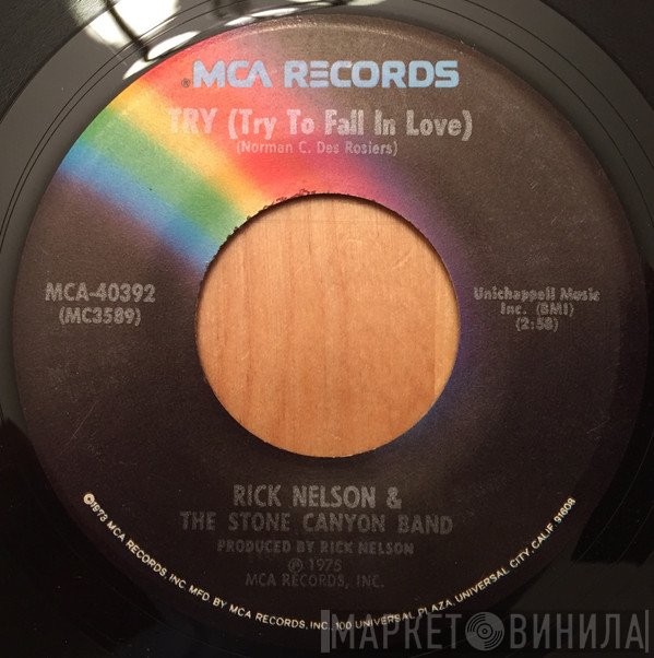 Rick Nelson & The Stone Canyon Band  - Try (Try To Fall In Love)