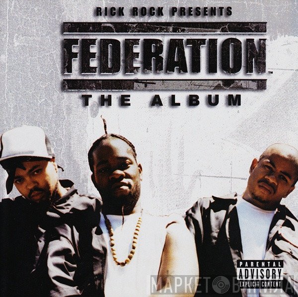 Rick Rock  Presents Federation  - The Album
