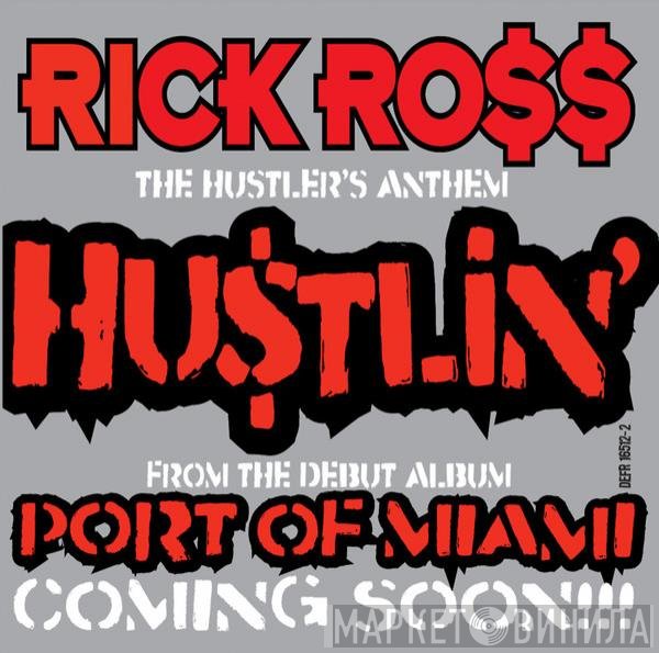 Rick Ross  - Hustlin'