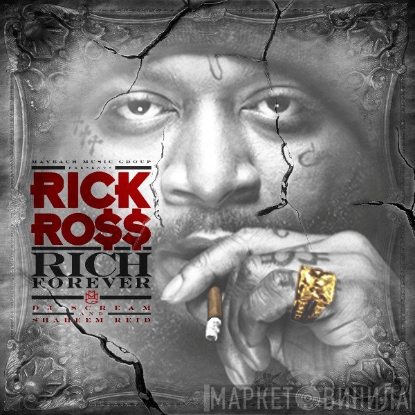 Rick Ross  - Rich Forever
