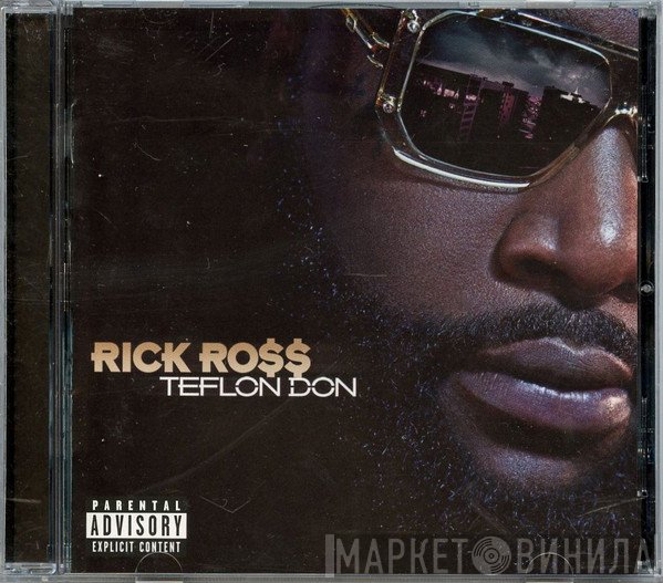 Rick Ross - Teflon Don