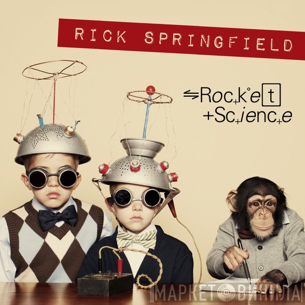 Rick Springfield  - Rocket Science