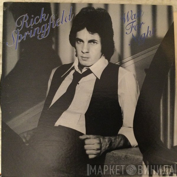Rick Springfield  - Wait For Night