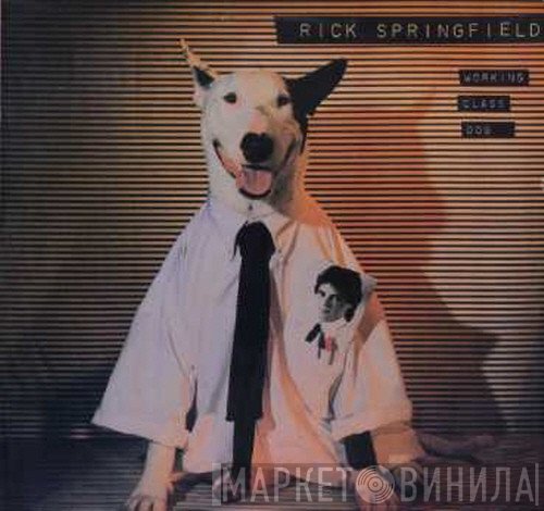 Rick Springfield  - Working Class Dog