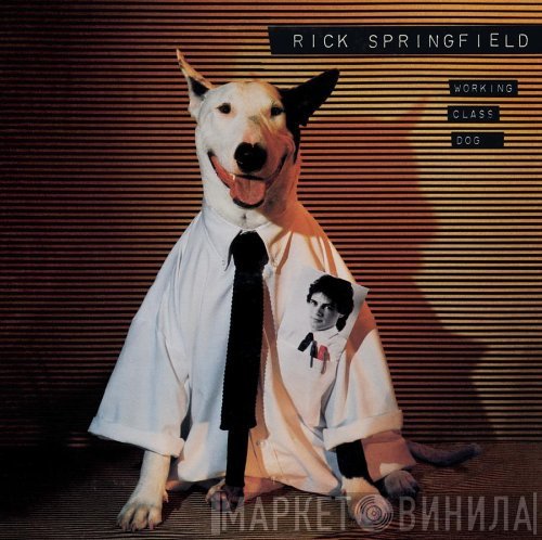 Rick Springfield  - Working Class Dog