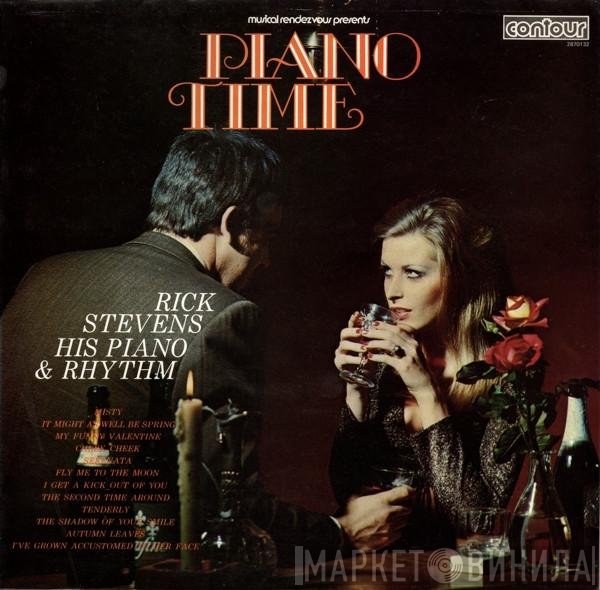 Rick Stevens, His Piano & Rhythm - Piano Time