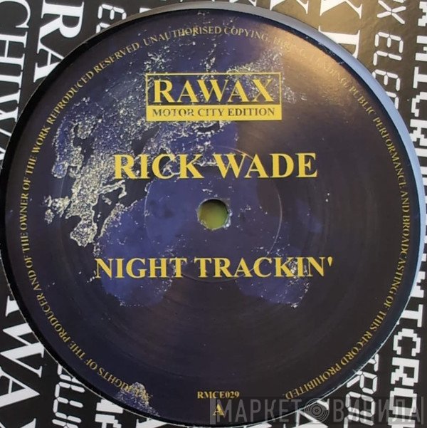 Rick Wade - Night Trackin'