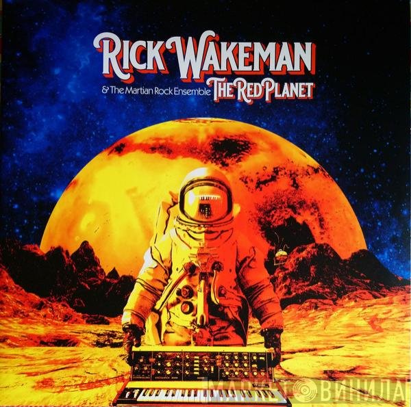 Rick Wakeman & The English Rock Ensemble  - The Red Planet