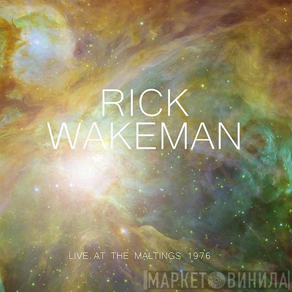 Rick Wakeman - Live At The Maltings 1976