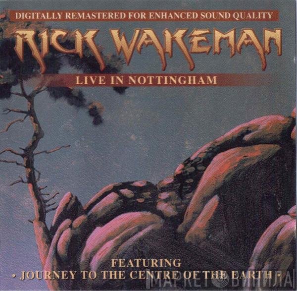 Rick Wakeman  - Live In Nottingham