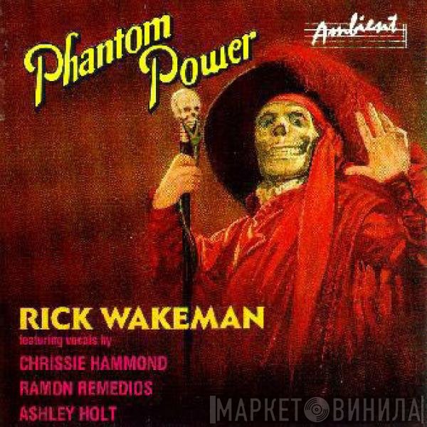 Rick Wakeman  - Phantom Power