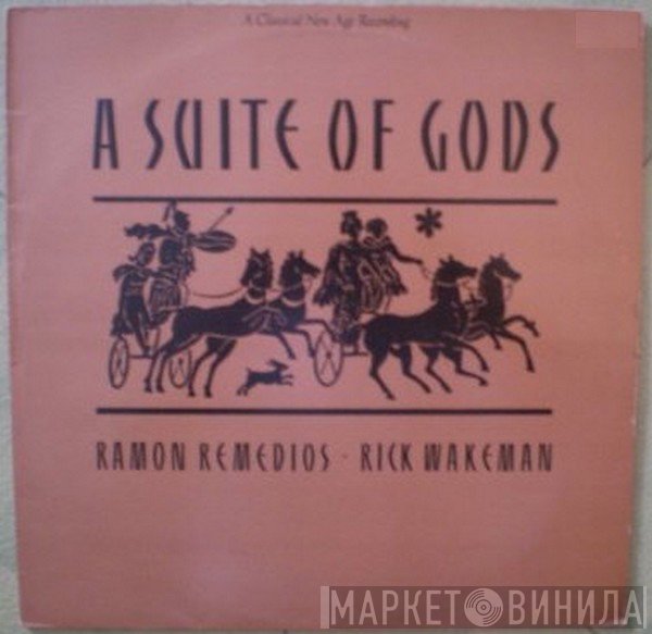 Rick Wakeman, Ramon Remedios - A Suite Of Gods