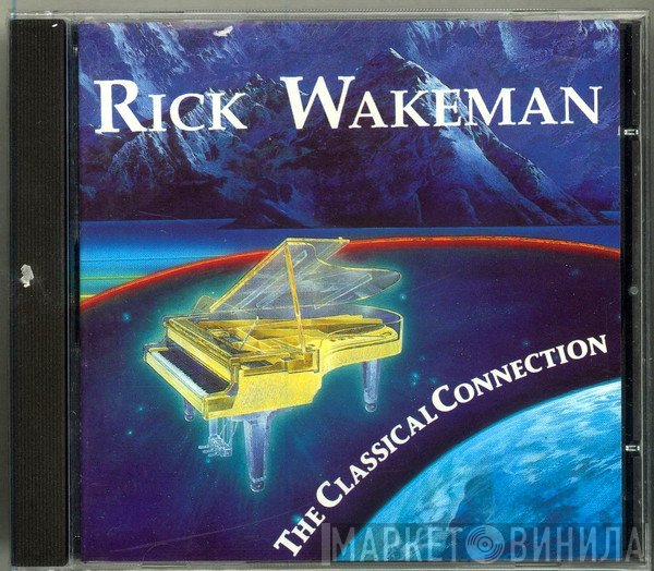Rick Wakeman  - The Classical Connection