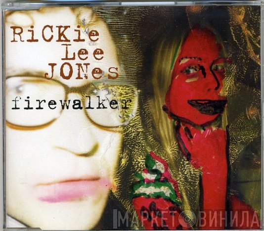 Rickie Lee Jones  - Firewalker